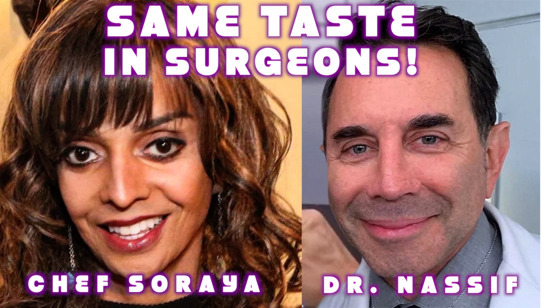 Read more about the article Dr. Paul Nassif and Soraya get a Facelift by Dr. Andrew Jacono