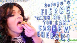 Read more about the article Soraya’s Fierce Vegan Puerto Rican Transgender Cashew Cheese Recipe